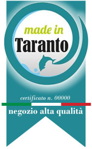 sigillo di garanzia Negozio Alta Qualità Made in Taranto